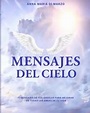 Libro Mensajes Del Cielo 71 Mensajes De Tus Ángeles Para Ti | Cuotas ...