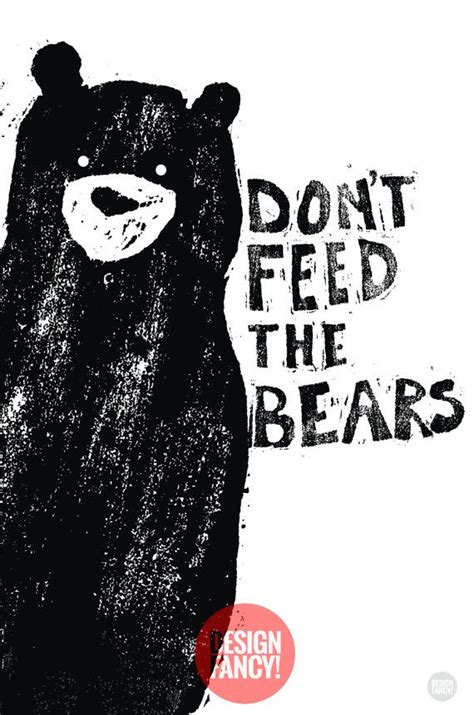 Don T Feed The Bears Sign Printable Free Printable Templates