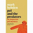 Pel and the Predators (An Inspector Pel Mystery) | Walmart Canada