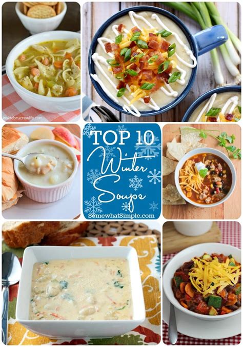 Top 10 Winter Soups Somewhat Simple