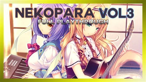 Nekopara Vol 3 Full Playthrough No Commentary Youtube