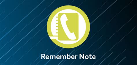 Remember Note Salva Note Associandole A Un Contatto Telefonico