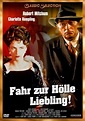 Fahr zur Hölle, Liebling | Film 1975 | Moviepilot.de