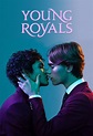 Young Royals (2021) movie posters