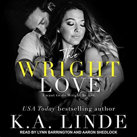 The Wright Love Wright Love Duet Series Book 1 Audio Download K A Linde Lynn Barrington