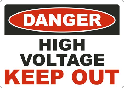 Danger High Voltage Keep Out Sign E3281 By
