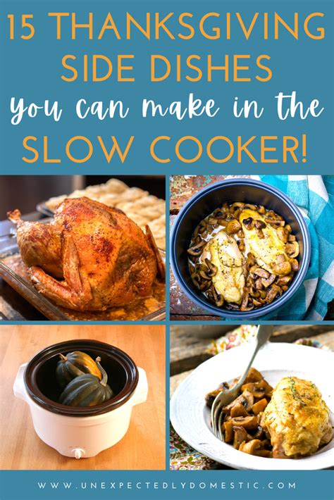 15 Hearty Thanksgiving Side Dishes For Your Slow Cooker Thanksgiving
