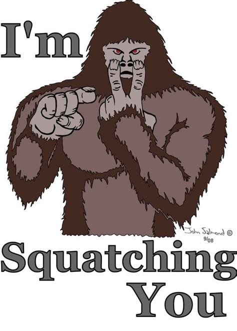 (as vee opens the door and). 158 best Bigfoot jokes images on Pinterest | Finding bigfoot, Bigfoot sasquatch and Cryptozoology