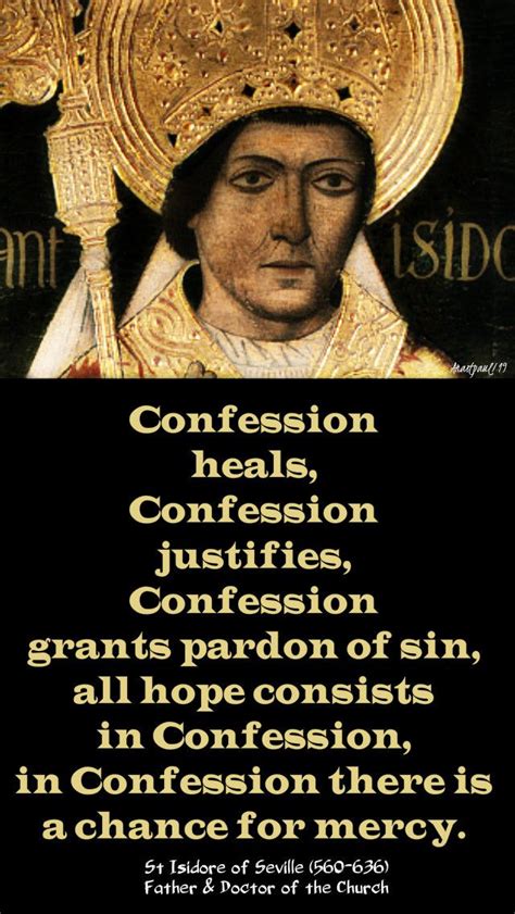 Confession Heals Confession Justifies St Isidore Of Seville