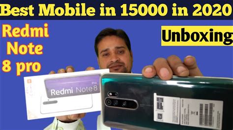 Redmi Note 8 Pro Gamma Green Colour Unboxing And First Look Best Mobile In 15000 Rupees 2020