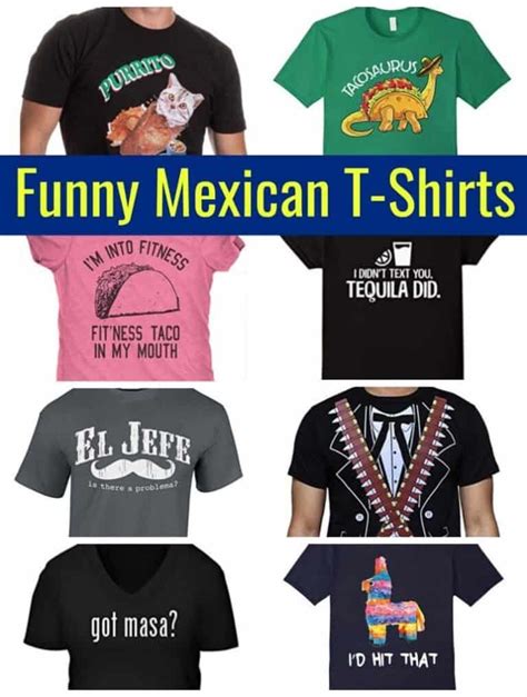 Funny Mexican T Shirts
