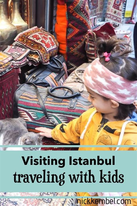 Three Perfect Days In Istanbul With Kids Travel With Kids Istanbul
