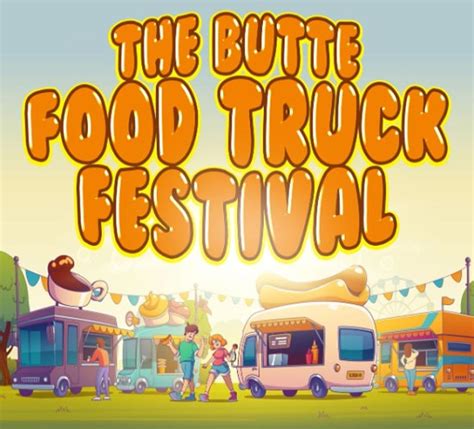 The Butte Food Truck Festival