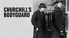 Watch Churchill's Bodyguard Series & Episodes Online