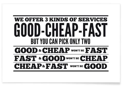 Good Cheap Fast Als Premium Poster Von Mr Cup Good And Cheap Thought