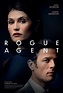 Rogue Agent (2022) Cast and Crew, Trivia, Quotes, Photos, News and ...