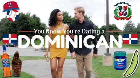 Dating A Dominican Woman Youtube