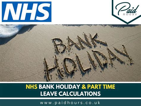 Nhs Bank Holiday And Part Time Leave Calculations