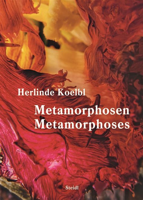 Herlinde Koelbl Metamorphoses Bilingual Edition Thames And Hudson Australia And New Zealand