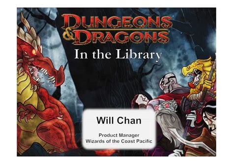 Dungeons And Dragons For Libraries By Will Chan Ppt