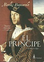 El Blog de Alejandro Muyshondt: El Príncipe - Nicolás Maquiavelo [PDF ...