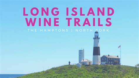 Long Island Wine Trails Winedivaa