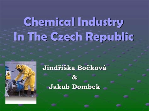PPT - Chemical I ndustry I n The Czech Republic PowerPoint Presentation ...