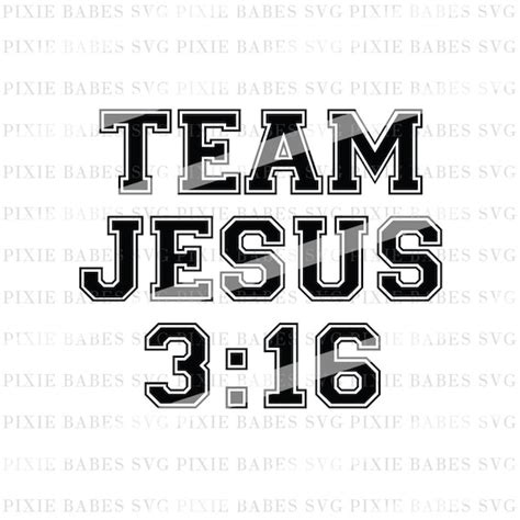 Team Jesus Svg John 3 16 Svg For God So Loved The World Svg