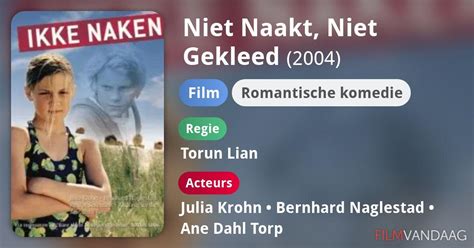 Niet Naakt Niet Gekleed Film Filmvandaag Nl
