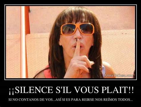 Silence Sil Vous Plait