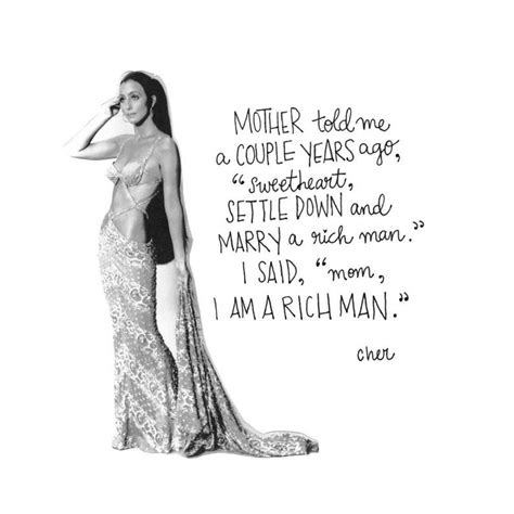 Https://tommynaija.com/quote/cher Quote I Am A Rich Man