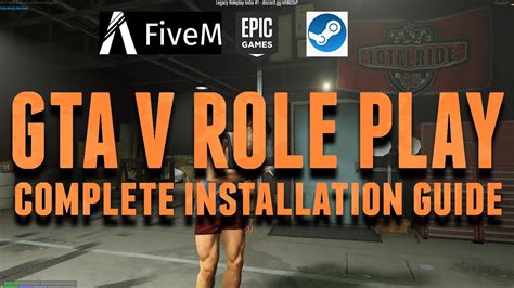 Gta V Role Play Complete Installation Guide Step By Step Epic Games