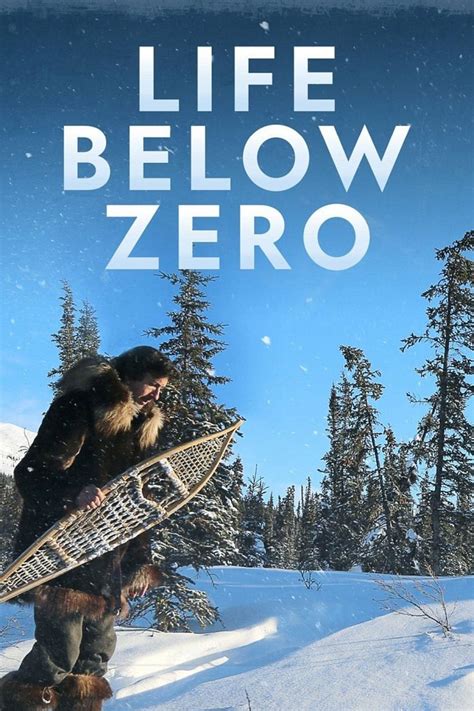 Life Below Zero Season 22 Release Date Time And Details Tonightstv