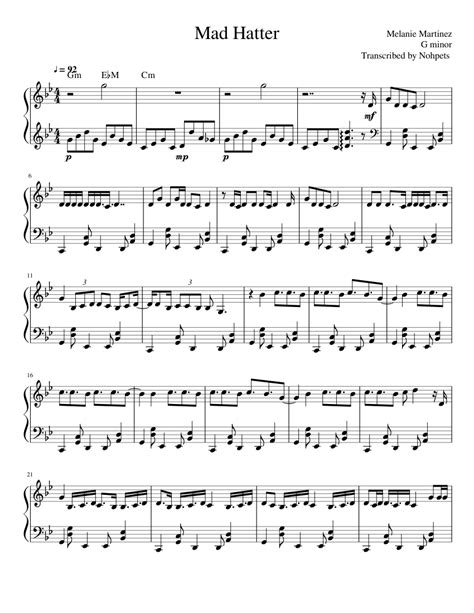 The basic music consists of two different parts played at the same time, which … Print and download in PDF or MIDI Mad Hatter - Melanie Martinez G minor Transcribed by Nohpets ...