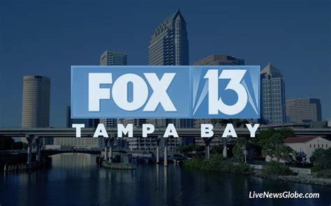 Fox 13 Tampa Live Stream Wtvt Fox 13 News Tampa Bay Online