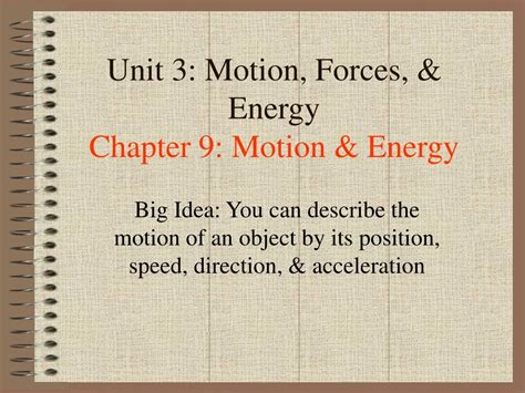 Ppt Unit 3 Motion Forces And Energy Chapter 9 Motion And Energy