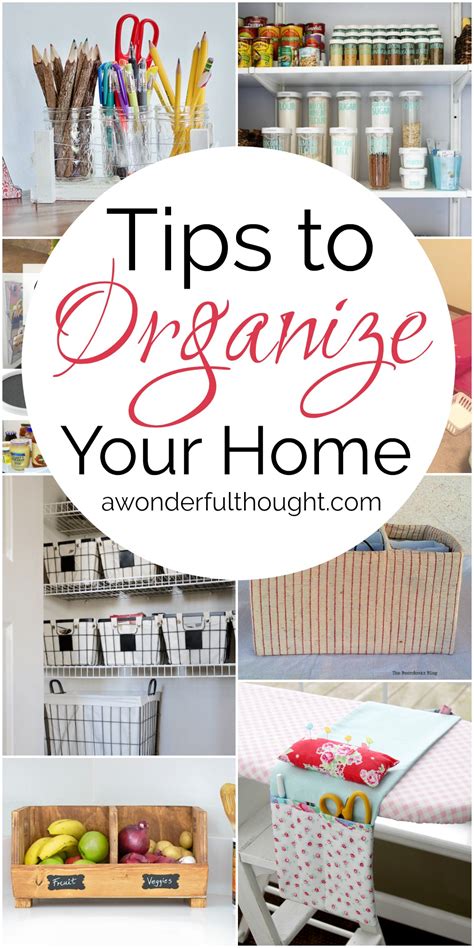 Tips To Organize Your Home Mm 188 A Wonderful Thought
