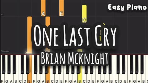 Brian Mcknight One Last Cry Easy Piano Piano Tutorial Sheet Youtube