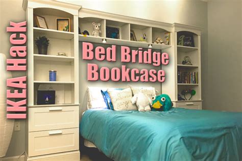 Bed Bridge Bookcase From Ikea Brimnes Billy Ikea Hackers Murphy Bed