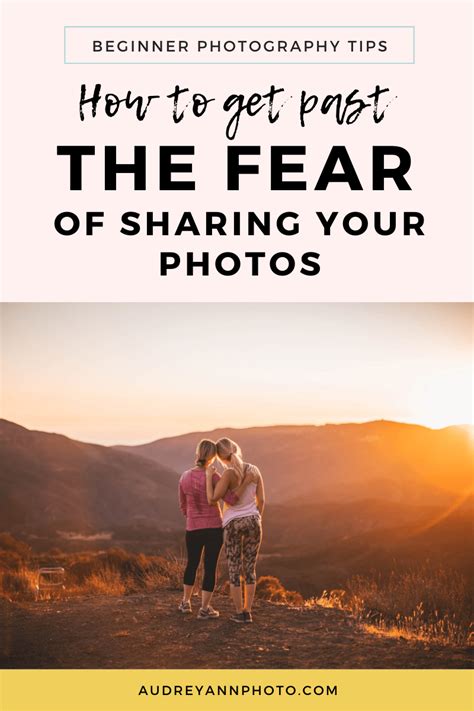 How To Get Past The Fear Of Sharing Your Photos — Live Snap Love