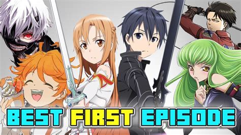 Top 5 Anime With The Best First Episode Youtube