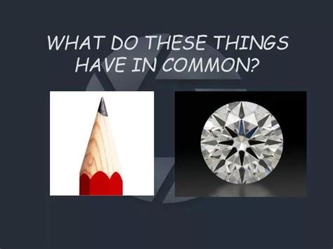 Ppt What Do These Things Have In Common Powerpoint Presentation