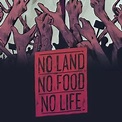 No Land No Food No Life - Rotten Tomatoes