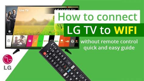How To Connect Lg Tv To Wifi Without Remote Control Quick And Easy