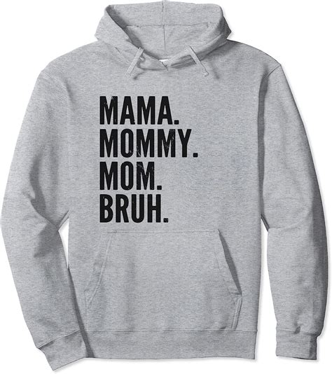 Mama Mommy Mom Bruh Dark Pullover Hoodie Uk Clothing