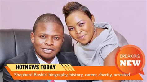 Shepherd Bushiri Biography History Career Charity Arrested Youtube