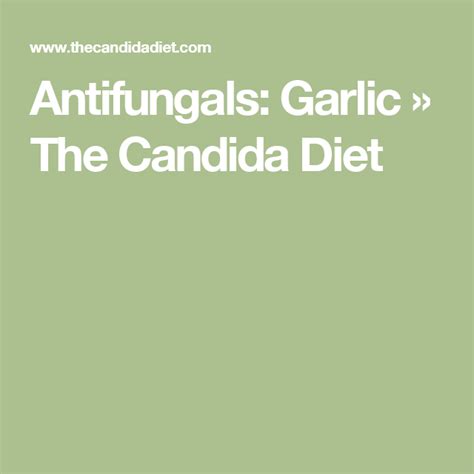 How To Use Garlic For Candida And Yeast Infections The Candida Diet