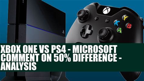 Xbox One Vs Playstation 4 Microsoft Responds To X1 Being 50 Slower