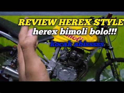 HEREX STYLE Review H3r3x B1m0l1 YouTube