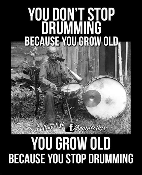 Natives who beat drums to drive off evil spirits are objects of scorn to smart a. Drums quotes by Music Mart on Chuckles | Drummer quotes, Vintage drums